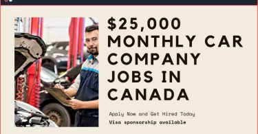 $25,000 Monthly Car Company Jobs in Canada