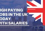 High Paying Jobs in the UK Today with salaries